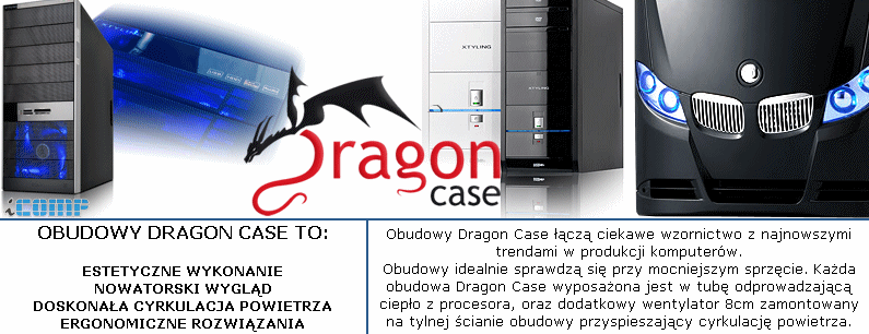 http://allegro.twojemiejsce.pl/iness/!!!!!NOWE/dragon-case/DCASE-BANER.gif